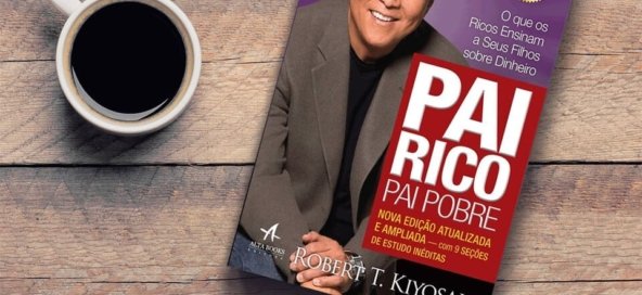 Resumo completo de Pai Rico, Pai Pobre com as 6 lições, críticas honestas e como aplicar os conceitos na realidade brasileira de 2026